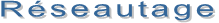 Réseautage